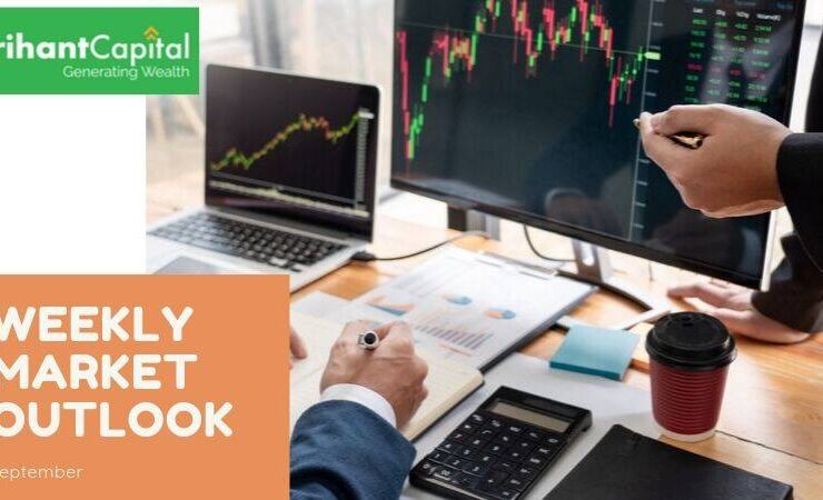 Weekly Market Outlook by Arihant Capital