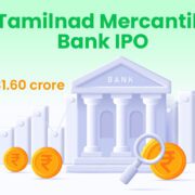 Tamilnad Mercantile Bank Limited IPO