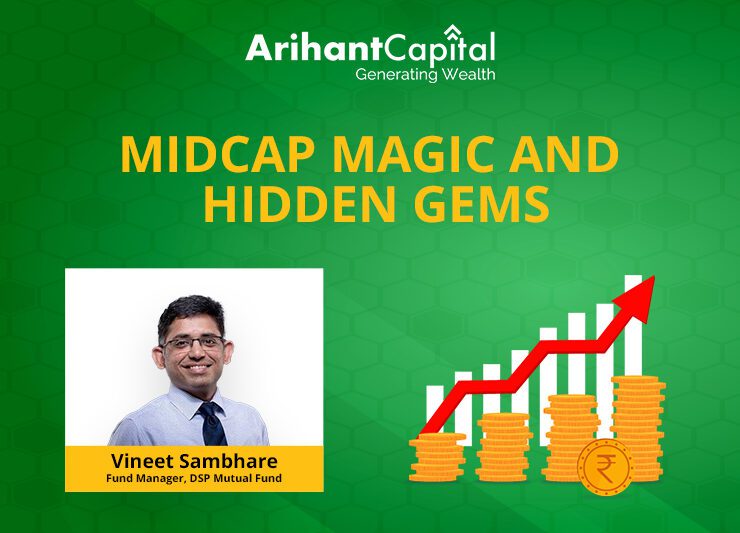 Unveiling the Mid-Cap Magic Insights from Mr Vineet Sambhare
