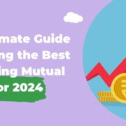The Ultimate Guide to Picking the Best Tax Saving Mutual Funds for 2024