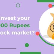 How to Invest your first 10,000 Rupees in the stock market